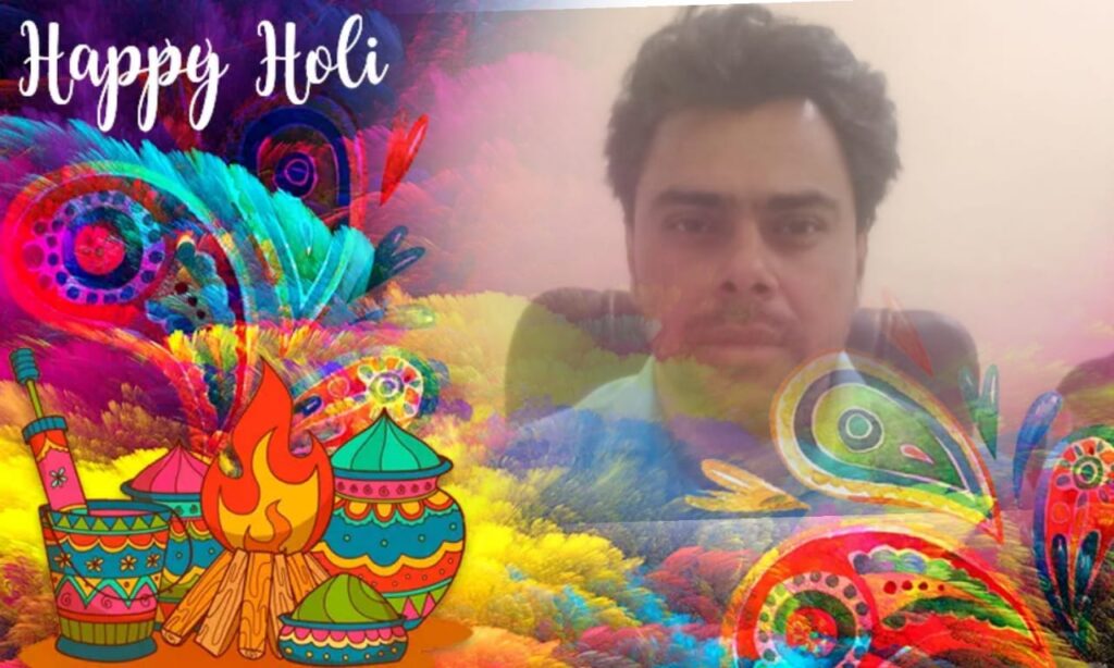 होली के पावन पर्व पर प्रदेशवासियों को हार्दिक शुभकामनाएं- गौरव अवस्थी